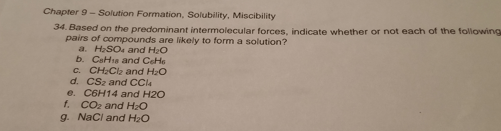 Rank these substances in order of increasing solubility in water.