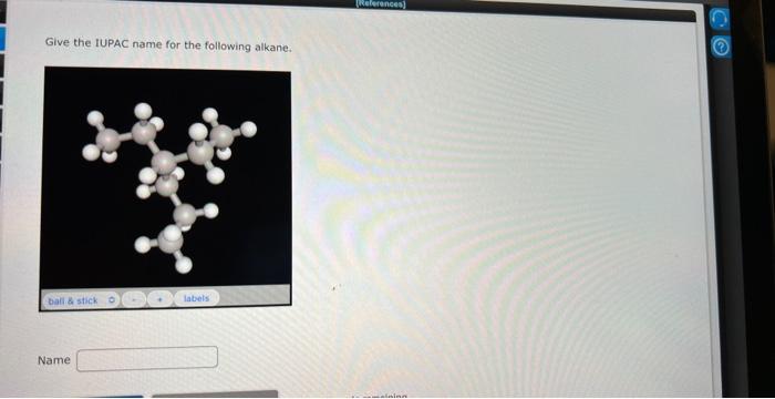 Give the iupac name of the following alkane.